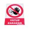 Tabulka "Vstup zakázán"